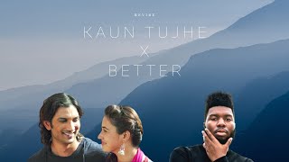 Kaun Tujhe X Better Mashup revibe Disha Patani, Sushant Singh Rajput TikTok Mashup