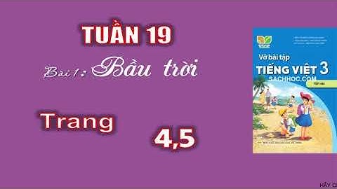 Vở bài tập tiếng việt lớp 3 trang 4 năm 2024