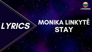 LYRICS / ŽODŽIAI | MONIKA LINKYTE - STAY | EUROVISION 2023 LITHUANIA