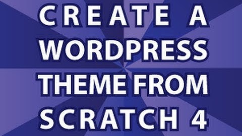 Create a Wordpress Theme 4