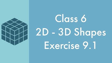 2D - 3D Shapes - Exercise 9.1 - Class 6 || A.P State New Syllabus