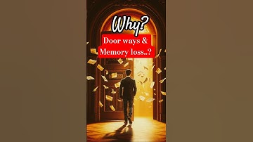 Your Brain Deletes Memories at Doorways (Here’s Why)