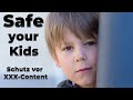 Safe Your Kids From XXX Content