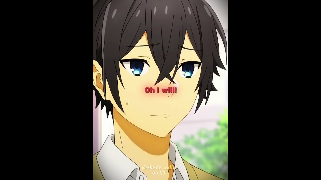Everyone Thought She Was Into HIM Anime Horimiya Shorts