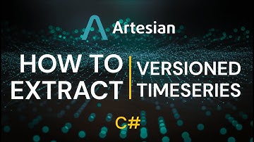 HOW TO: Extract Versioned Time Series from Artesian in C# SDK