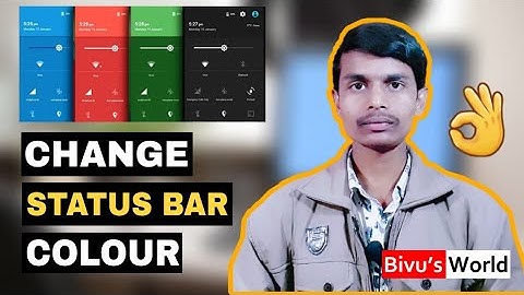 Change Notification Bar on Android | Change Status Bar Colour without Root | Bivash Maji