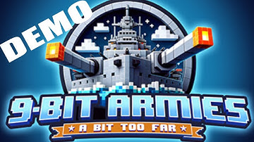 9 bit armies steam fest demo superchaingun