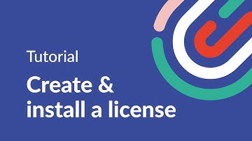Setup - Create & install a license