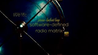 LIVE Instrumental Trans-Communication | Direct Radio Voice: PLL SDR Matrix v3.0