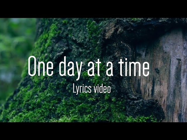 Meriam Belina - One day at a time (Lyrics) | Christian song class=