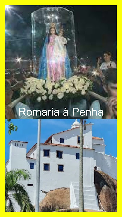ROMARIA À PENHA