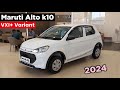 Alto K10 Top Model 2024 | Alto VXI+ 2024 New Model | Maruti Suzuki Alto K10 New Model