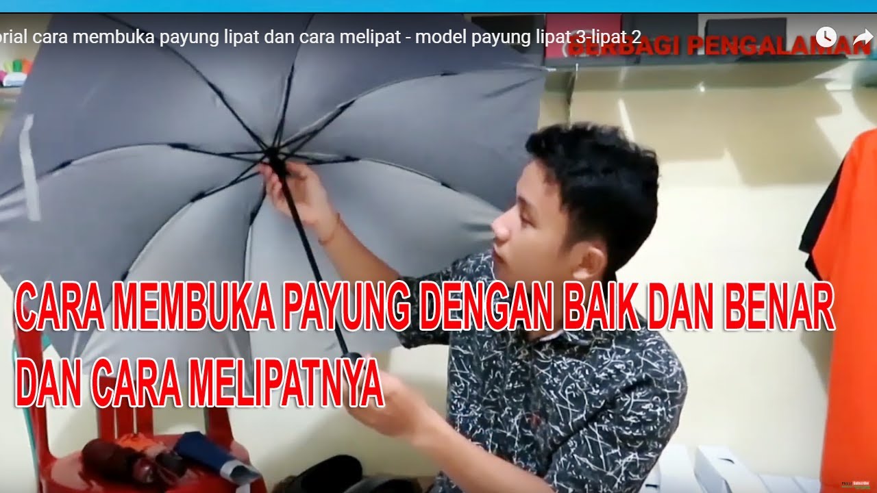 tutorial cara  membuka  payung lipat  dan cara  melipat 