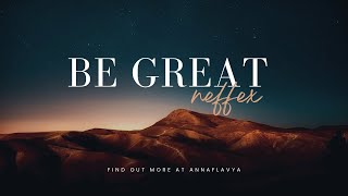 NEFFEX - I Just Wanna Be Great (lyrics)