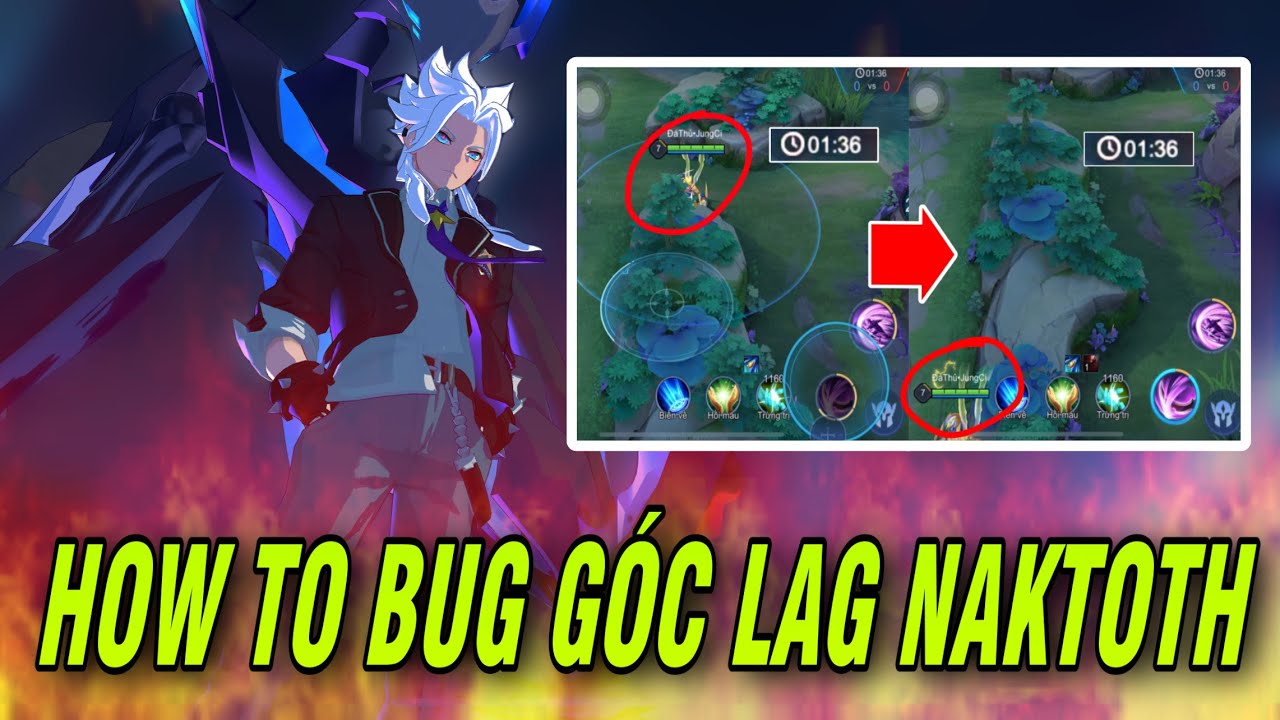 JungCi – Hướng Dẫn Bug Góc Lag Cực Bá Đạo Của Nakroth Trong Liên Quân Mobile