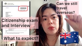Australian Citizenship test & interview experience | what to expect? | can we travel overseas after?