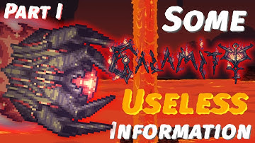 Some Useless Calamity Mod Information (Part 1)