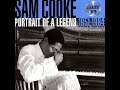 Sam Cooke...A Change Is Gonna Come...Extended Mix...