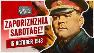 216  Zaporizhzhia!  WW2  October 15, 1943