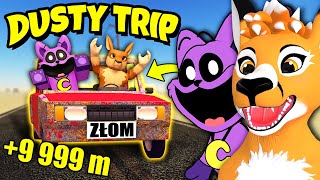 BARDZO DŁUGA PODRÓŻ Z CATNAP, ALE TO ROBLOX! | DUSTY TRIP *NOWY UPDATE*