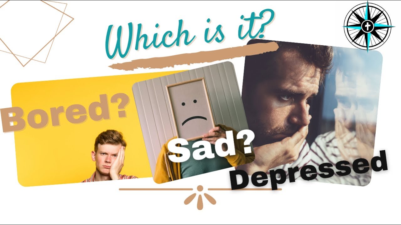 Kevon Owen Christian Counseling Clinical Psychotherapy - Bored vs sadness and or depression.