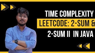 LeetCode Two Sum & Two Sum II (1 & 167) - Java DSA Tutorial