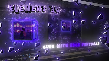 ELEMENT 3D Cube with Rock Particles // After Effects 3D Tutorial 