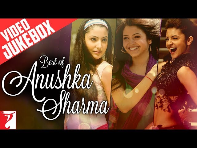 Best of Anushka Sharma | Full Songs | Video Jukebox class=