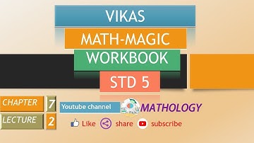 std-5 cha-7 lec-2 vikas math-magic workbook solution 2020-2021