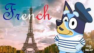 French moments in Bluey