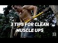 3 ADVANCED TECHNIQUES FOR CLEAN MUSCLE UPS