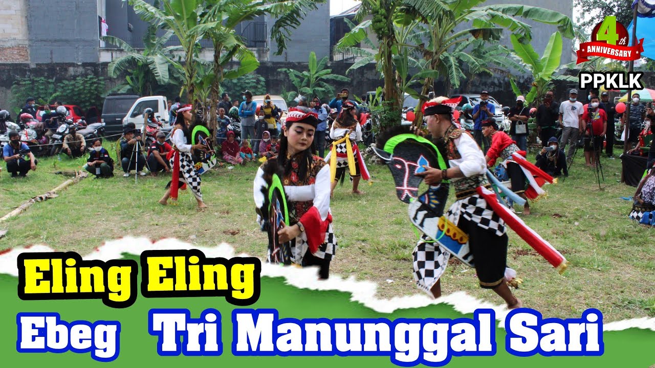 EBEG KEBUMEN TRI MANUNGGAL SARI (GENDING ELING-ELING) || ANNIVERSARY KE-4 PPKLK