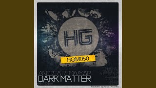 Dark Matter (Min&Mal Remix) - Andrea Roma, Mar