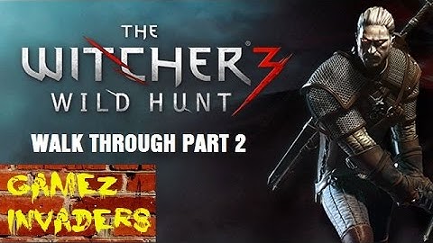 The Witcher 3 Walkthrough Part 2: Ask Nilgaardians about Yennefer
