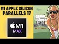 GTA San Andreas Definitive Edition - Parallels 17 - MacBook Pro 2021 M1 Max 32 GB