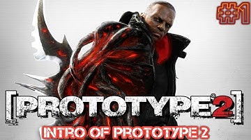 Prototype 2 - Intro Video - Walkthrough gameplay Part 1 - 60fps
