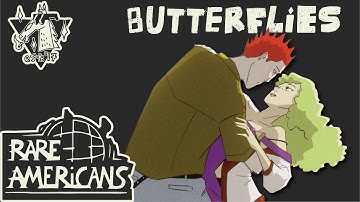 Rare Americans - Butterflies (Official Music Video)