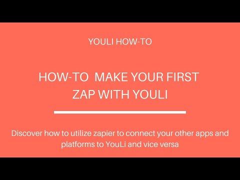 HOW-TO Make a Zap with YouLi and Zapier @ YouLi Travel Experience Platform
