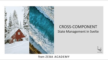 Cross-component State Management in Svelte - Free Course for Beginners - Part 4