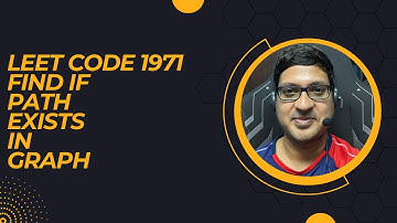 Leet Code 1971 Find if Path Exists in Graph