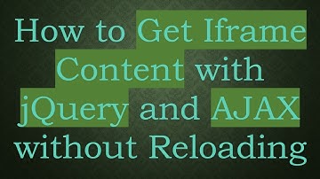 How to Get Iframe Content with jQuery and AJAX without Reloading