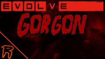 Gorgon (Evolve)