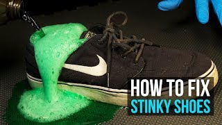 HOW TO FIX STINKY SHOES AND A LOT MORE 