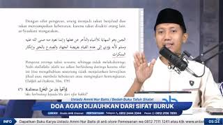 Doa Agar Dijauhkan Dari Sifat Buruk  Ustadz Ammi Nur Baits St Ba