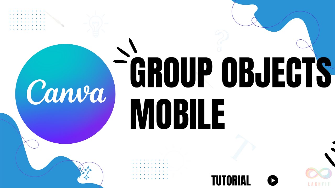 How to Group Objects on Canva Mobile