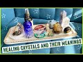 *NEW* HEALING CRYSTALS & THEIR MEANING | CRYSTALS I KEEP IN MY BEDROOM | CRYSTALS HEALING EDUCATION