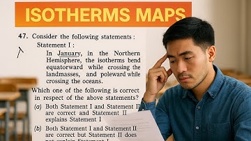 Isotherms Explained with UPSC PYQs | Geography for UPSC Prelims & Mains