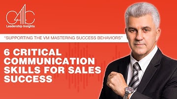 "6 Essential Communication Skills for Sales" . "Sales Success: 6 Critical Communication Skills". 💛🧡💛