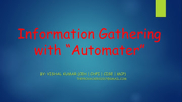 Information Gathering using Automater
