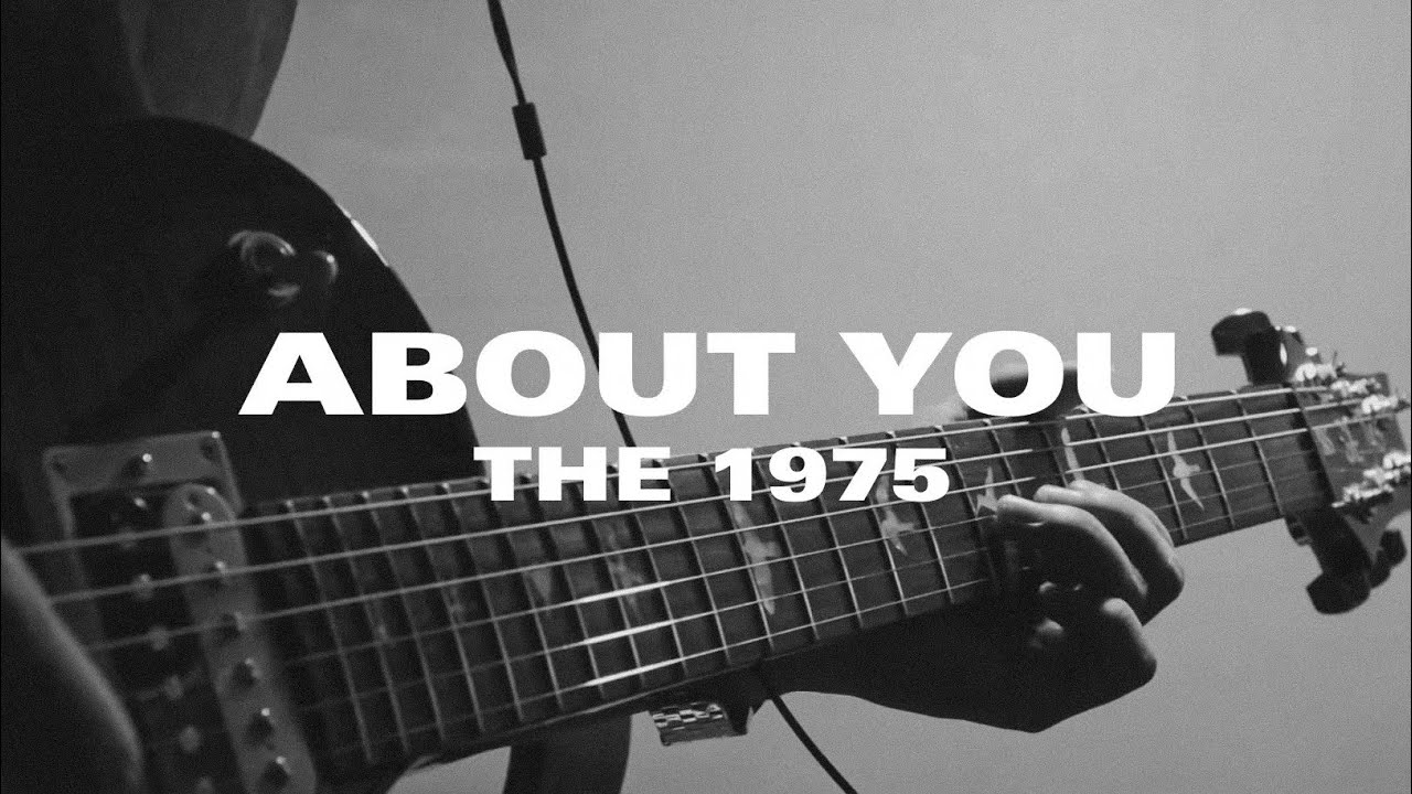 About You - The 1975 | Guitar Cover About You - The 1975 | Guitar Cover
